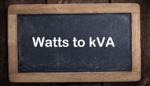 Watts to kVA